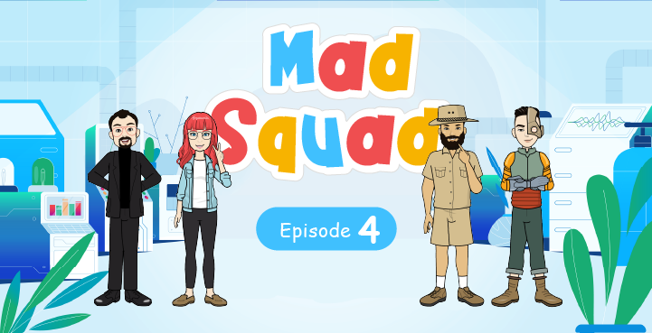 MAD Squad