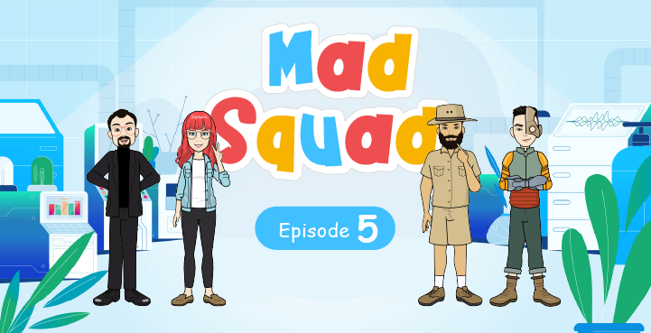 MAD SQUAD