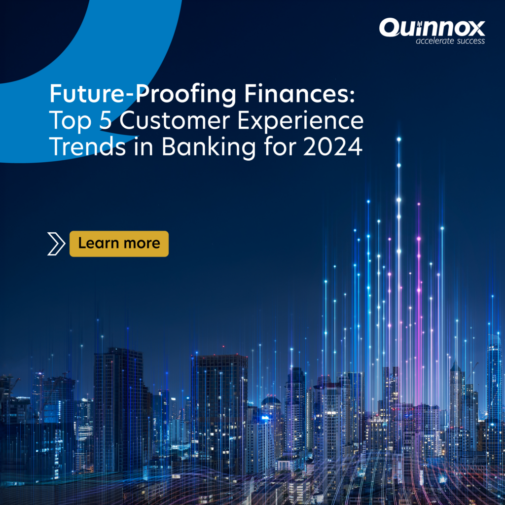 Top Customer Experience Trends for Banking in 2024