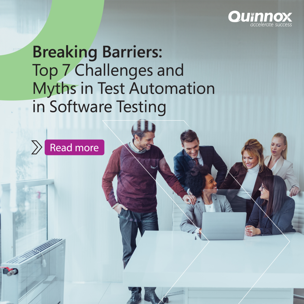 7 Key Challenges and Myths in Software Test Automation