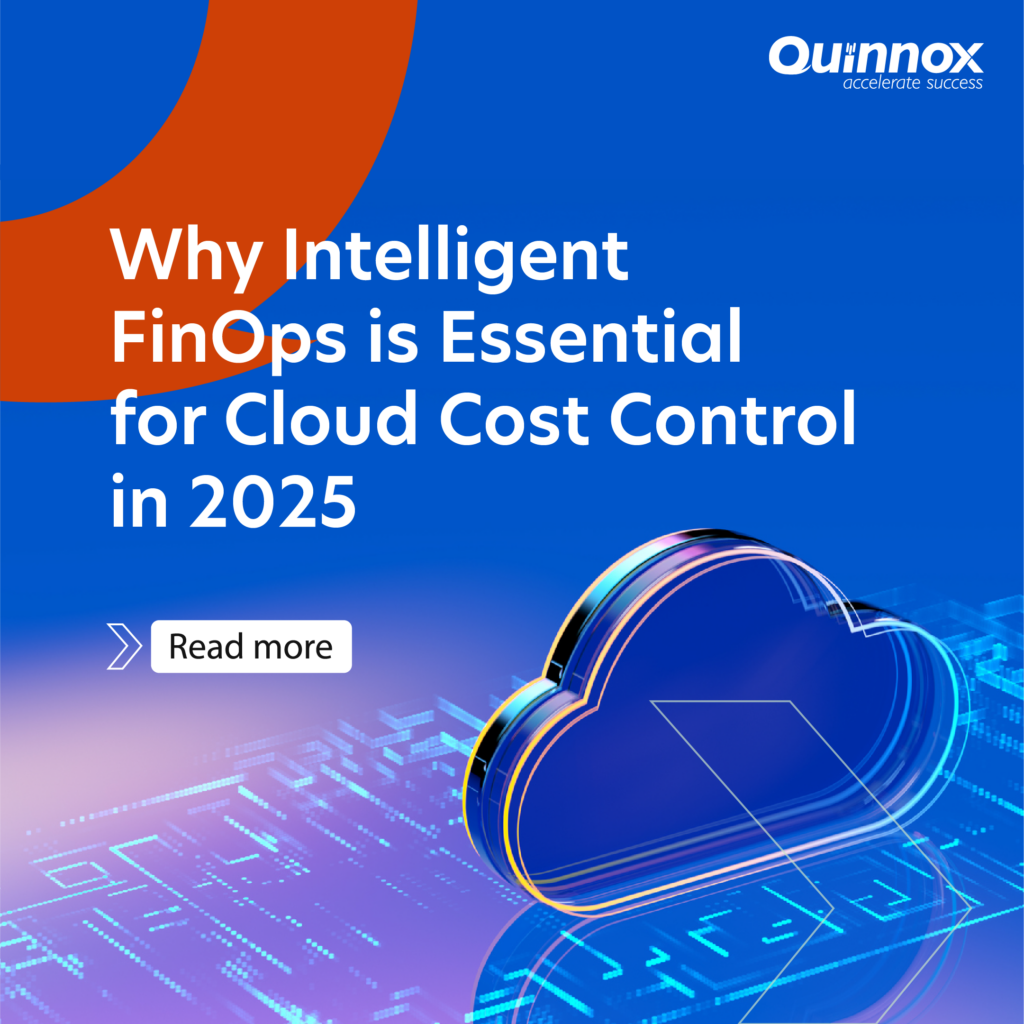 Intelligent FinOps for Cloud Cost Control in 2025( Optimize & Save)